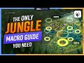 The ONLY JUNGLE MACRO Guide You'll EVER NEED - League of Legends