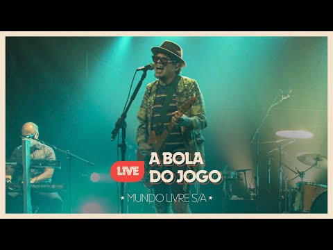 A Bola Do Jogo - Mundo Livre SA