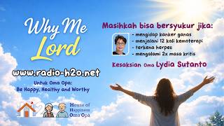 Download lagu Cancer Survivor | Ibu Lydia Sutanto (Program Why Me Lord) www.radio-h2o.net #cancersurvivor mp3