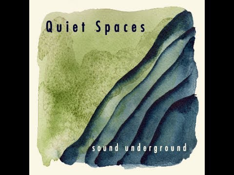 Sound Underground Quiet Spaces EPK