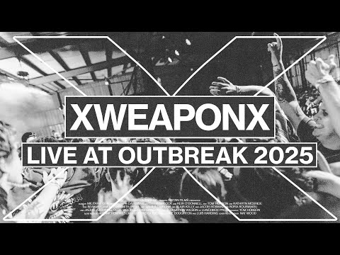 XWeaponX at Outbreak Fest Manchester 2025