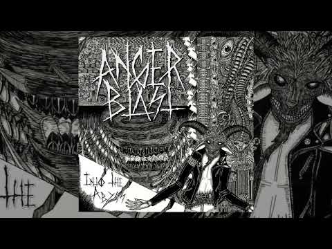 Anger Blast - Into The Abyss (Full Album)