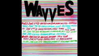 Wavves - Onie (Electric Prunes Cover)