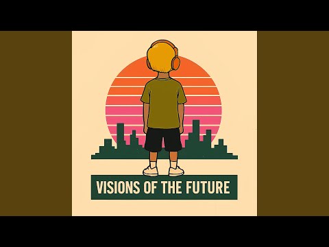 Visions Of The Future