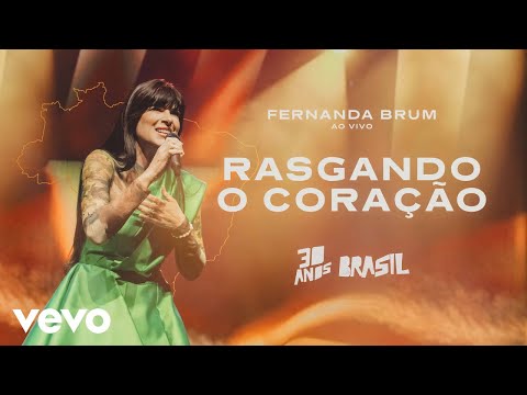 Fernanda Brum - Rasgando o Coração (Ao Vivo)