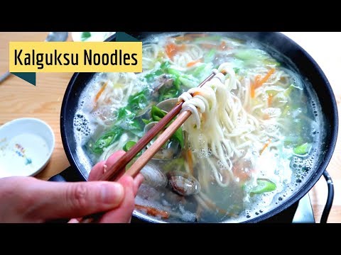 How to make Korean Kalguksu Noodles (ft. fresh clams)