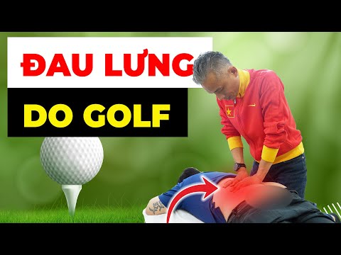 Đau Lưng Khi Chơi Golf – Đừng Để Môn Thể Thao Yêu Thích Ám Ảnh Bạn!