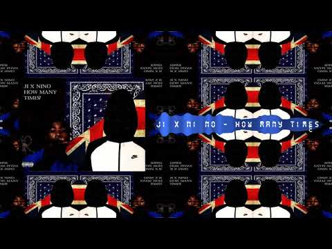 J1 x NI NO - How Many Times (Audio)