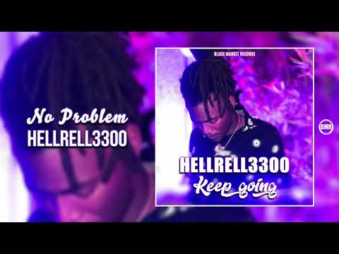 No Problem by Hell Rell 3300