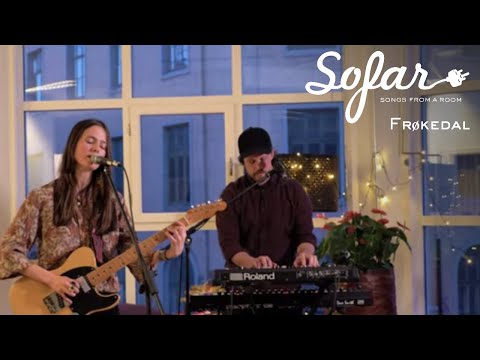 Frøkedal - Cracks | Sofar Oslo