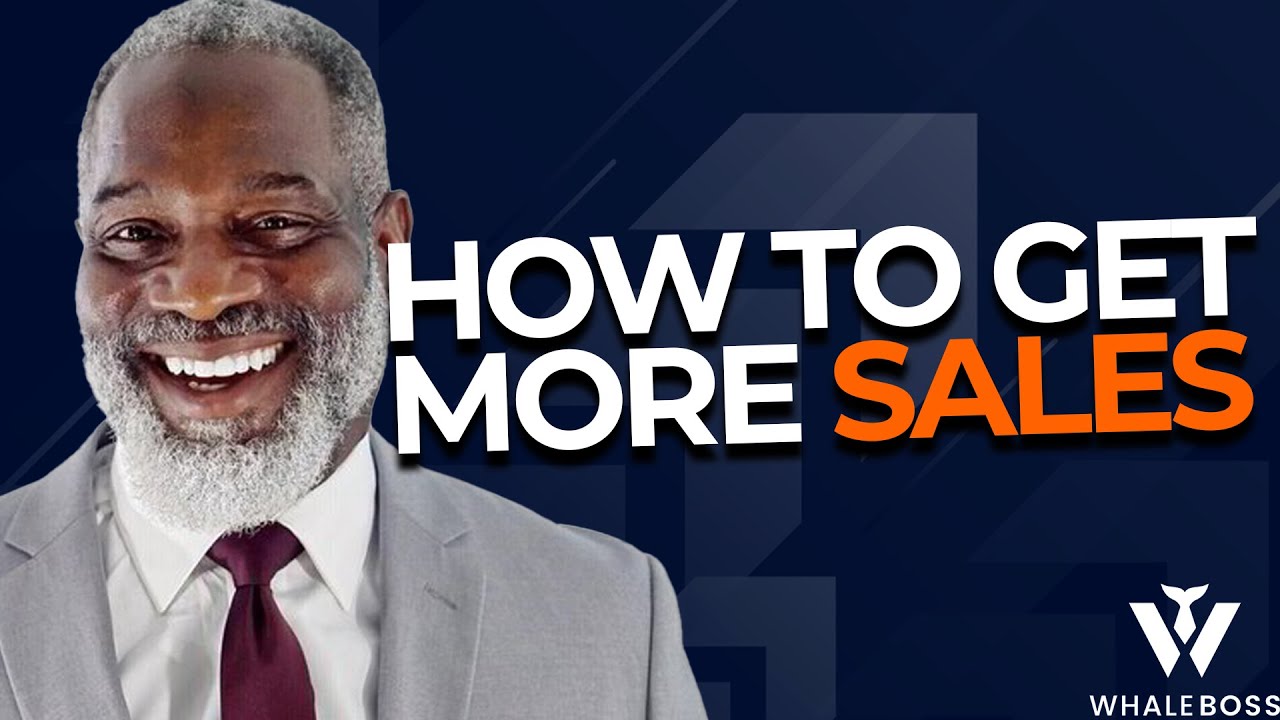 How To Get More Sales In Your Business! - Myron Golden