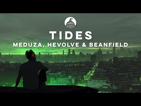 MEDUZA, HEVOLVE & Beanfield - Tides (feat Bajka)