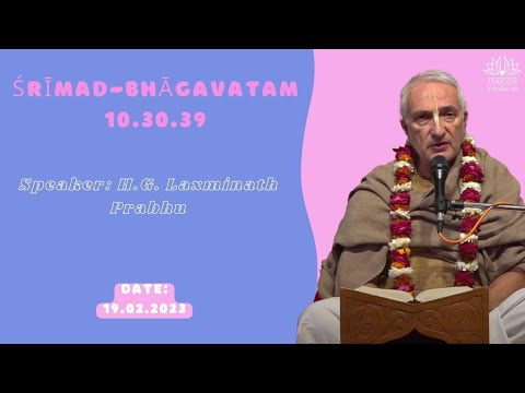 H.G. Laxminath Prabhu_SB-10.30.39_19.02.2023