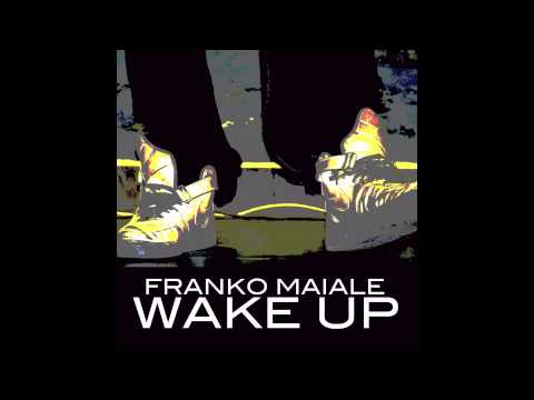 Bang this (Prod by Cookin´ Soul) Franko Maiale "WAKE UP"
