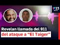 Revelan La Llamada Al 911 Que Hizo Damián Valdez Galloso Acusado De Asesinar A El Taiger