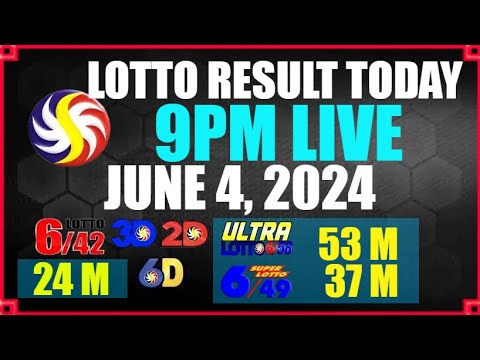 Lotto Results Today June 4, 2024 9pm Ez2 Swertres