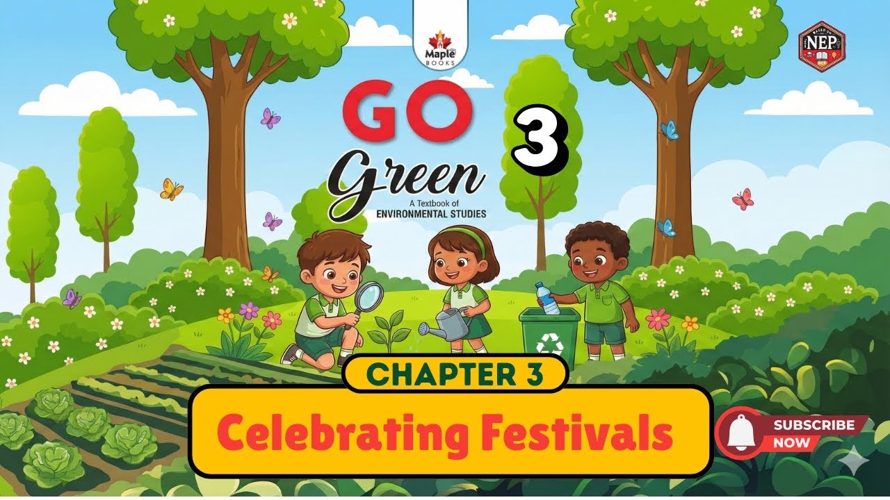 Celebrating Festivals | Chapter 3 | EVS Class 3 | Maple Books