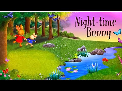 NIGHT-TIME BUNNY | Bedtime Stories For Kids