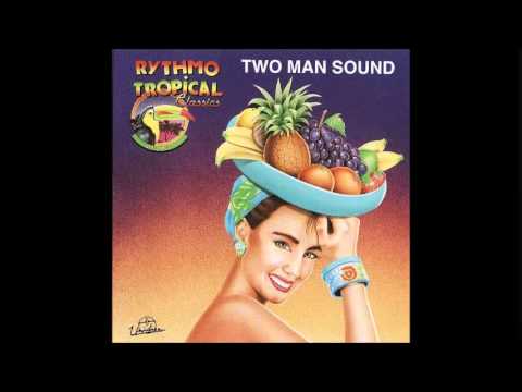 Two Man Sound - Capital Tropical (Extended Version) (F)