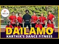 Dailamo Dailamo Dance Fitness Karthik Choreography VIBES ON DANCE STUDIO