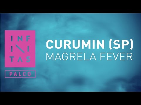 [Palco.Infinitas] Curumin - Magrela Fever