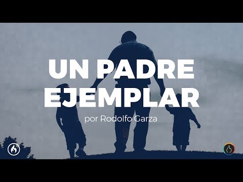 Un Padre Ejemplar - Rodolfo Garza