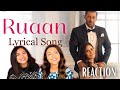 Ruaan Song -  Reaction | Tiger 3 | Salman Khan | Katrina Kaif