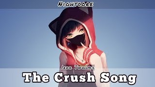 Download lagu ✴️Nightcore 〰️ The Crush Song (Lyrics) mp3