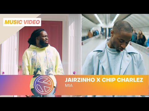 JAIRZINHO x CHIP CHARLEZ  - MIA (PROD. SALVATHORE)