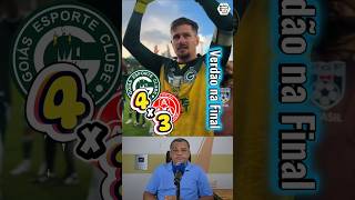 Nos PÊNALTIS! Goias (4) 1 x 1 (3) Anapolina / DECISÃO do Goianão 2026 "EMOCIONANTE"