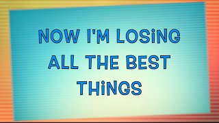 All The Best Things - Rob Thomas (Lyrics + Full Audio)