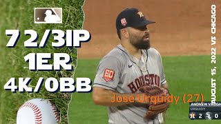 José Urquidy | Aug 15, 2022 | MLB highlights