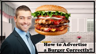 How to Advertise a New Burger Correctly