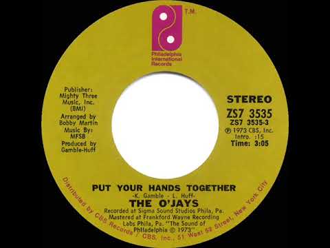 1974 HITS ARCHIVE: Put Your Hands Together - O’Jays (stereo 45 single version)