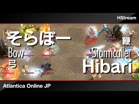 Atlantica Online JP Titan 2018/02/11 そらぼー vs Hibari #アトランティカ