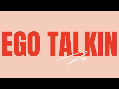 Ego Talkin - Saint Harison (Lyrics)