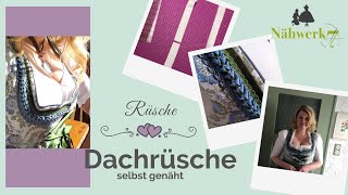 Dirndl mit effektvoller Rüsche verzieren