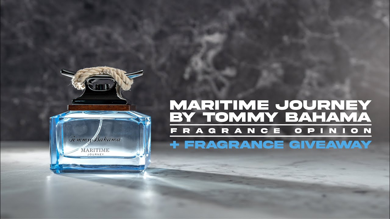 MARITIME JOURNEY BY TOMMY BAHAMA :: FRAGRANCE OPINION VIDEO
