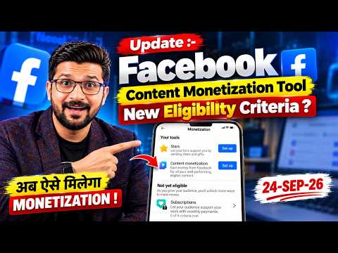 Finally Update :- Facebook Content Monetization "New Eligibility Criteria" Launched ? 20256