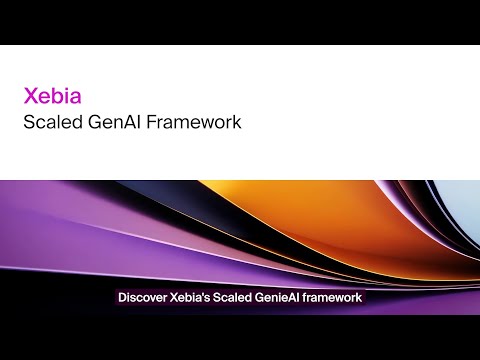Unlock the Power of Generative AI at Scale with Xebia