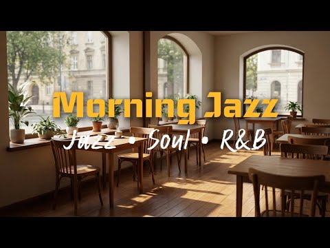 MORNING CAFÉ JAZZ | BRIGHT SMOOTH BACKGROUND MUSIC 1 HOURS