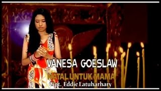 Download lagu Vanessa Goeslaw NATAL UNTUK MAMA Natal 2022... mp3