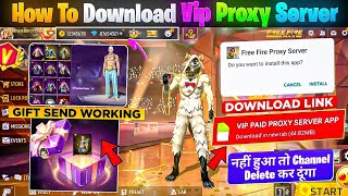 HOW TO DOWNLOAD PROXY SERVER IN FREE FIRE, HOW TO USE PROXY SERVER IN 