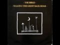 The Bible - Spend, Spend, Spend (Walking The Ghost Back Home)  1986