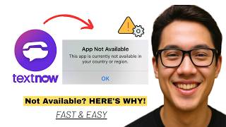 How To Fix TextNow Not Available In Your Country (In Seconds!)