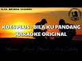 Karaoke Koes Plus Bila Ku Pandang