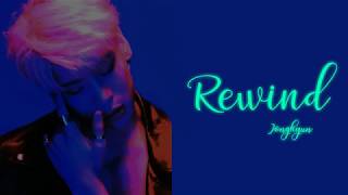 JONGHYUN 종현 - Rewind (Han-Rom-Eng) lyrics