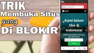 Cara Membuka Situs yang diBLOKIR - VPN TERBAIK nih sob...