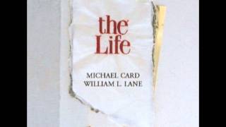 Michael Card - the Life 2: 10. In the Garden
