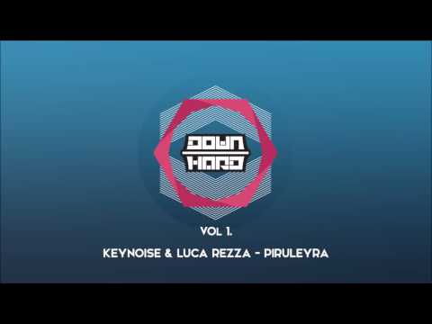 KeyNoise & Luca Rezza - Piruleyra